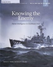 book Knowing the Enemy: Naval Intelligence in Southeast Asia