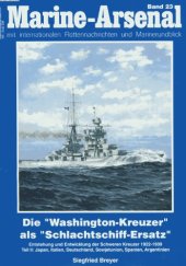 book Marine-Arsenal 023 - Die Washington-Kreuzer als Schlachtschiff-Ersatz