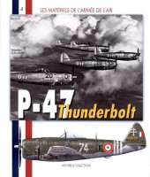 book P-47 Thunderbolt Français  1943-1960