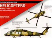 book Helicopters: Military, Civilian and Rescue Rotorcraft