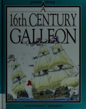 book A 16th Century Galleon