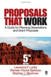 book Proposals That Work: A Guide for Planning Dissertations and Grant Proposals