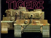 book Tiger I: 50th Anniversary Commemorative Edition