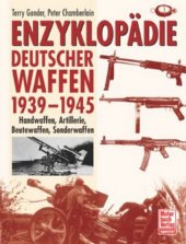 book Enzyklopädie Deutscher Waffen 1939-1945