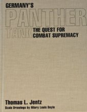 book Germany’s Panther Tank: The Quest for Combat Supremacy