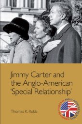 book Jimmy Carter and the Anglo-American Special Relationship