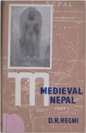 book Medieval Nepal Part 1– Early Medieval Period 750-1530 AD