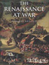 book The Renaissance at War