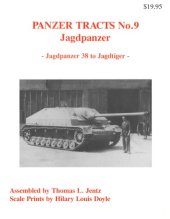 book Jagdpanzer  Jagdpanzer 38 to Jagdtiger (Panzer Tracts No.9)