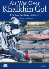 book Air War Over Khalkhin Gol: The Nomonhan Incident