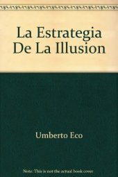 book La Estrategia De La Illusion