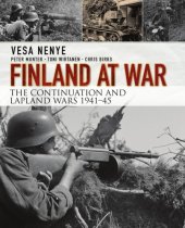 book Finland at War: The Continuation and Lapland Wars, 1941–1945