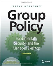 book Group Policy: Fundamentals, Security, and the Managed Desktop