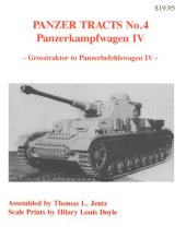 book Panzerkampfwagen IV  Grosstraktor to Panzerbefehlswagen IV (Panzer Tracts No.4)