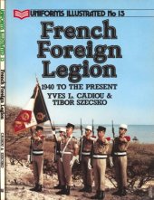 book French Foreign Legion: 1940 to the Present