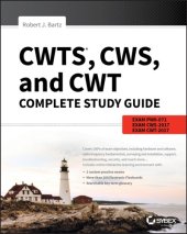 book CWTS, CWS, and CWT complete study guide : Exams PW0-071, CWS-2017, CWT-2017