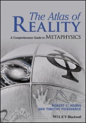 book The Atlas of Reality: A Comprehensive Guide to Metaphysics