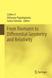 book From Riemann to differential geometry and relativity