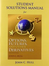 book Student Solutions Manual for Options, Futures, and Other Derivatives