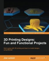 book 3D Printing Designs: Fun and Functional Projects