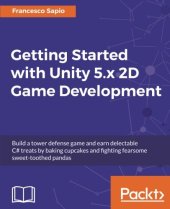 book Getting Started with Unity 5.x 2D Game Development