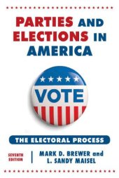 book Parties and Elections in America: The Electoral Process