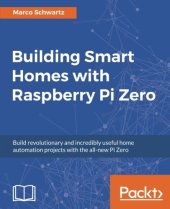 book Building Smart Homes with Raspberry Pi Zero