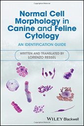 book Normal Cell Morphology in Canine and Feline Cytology: An Identification Guide