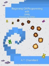 book Beginning C# Programming with Unity: MonoDevelop Edition