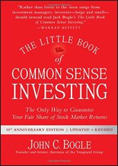 book The Little Book of Common Sense Investing: The Only Way to Guarantee Your Fair Share of Stock Market Returns