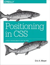 book Positioning in CSS: Layout Enhancements for the Web