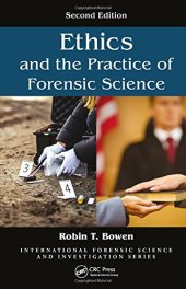 book Ethics and the Practice of Forensic Science