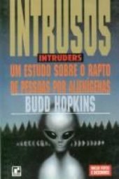 book Intrusos: Um estudo sobre o rapto de pessoas por alienígenas