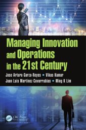 book Managing innovation and operations in the 21st century