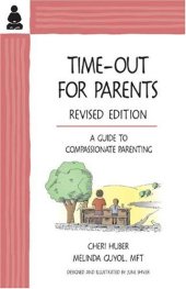 book Time-Out for Parents: A Guide to Compassionate Parenting