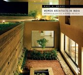 book Women Architects in India: Histories of Practice in Mumbai and Delhi