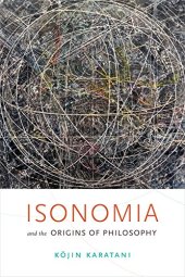 book Isonomia and the Origins of Philosophy