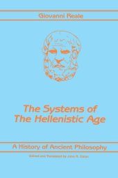 book The Systems of the Hellenistic Age: History of Ancient Philosophy