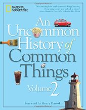 book An Uncommon History of Common Things,