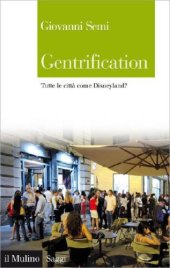 book Gentrification. Tutte le citta come Disney