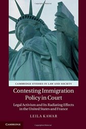 book Contesting Immigration Policy in Court: Legal Activism and its Radiating Effects in the United States and France