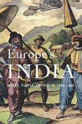 book Europe’s India: Words, People, Empires, 1500–1800