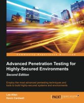 book Advanced Penetration Testing for Highly-Secured Environments