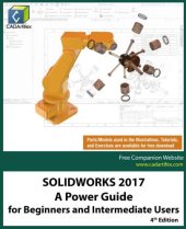 book SOLIDWORKS 2017: A Power Guide for Beginners and Intermediate Users