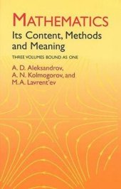 book Mathematics: Its Content, Methods and Meaning