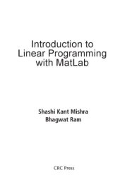 book Introduction to Linear Programming with MatLab