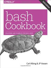 book bash Cookbook: Solutions and Examples for bash Users