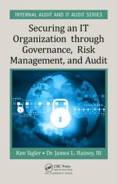 book Securing an IT Organization through Governance, Risk Management, and Audit