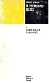 book Il populismo russo. Herzen, Bakunin, Cernysevskij