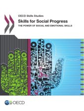 book Skills for social progress : the power of social and emotional skills.